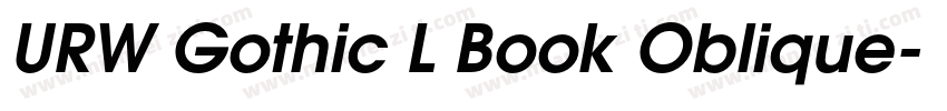 URW Gothic L Book Oblique字体转换